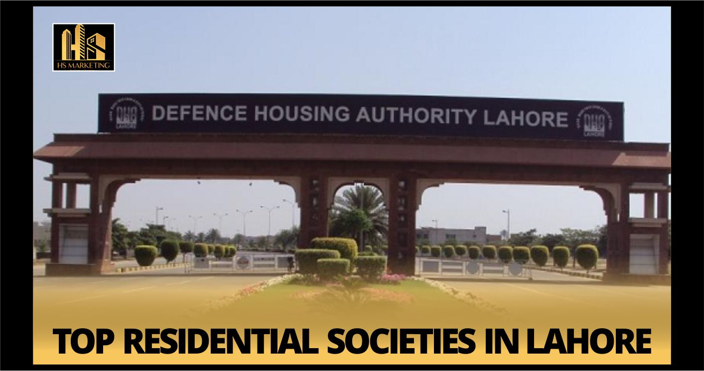 top residential societies in Lahore